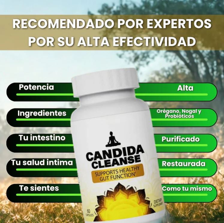 Cándida Cleanse MX™:Recupera tu energía desde adentro, dile adiós a la hinchazón